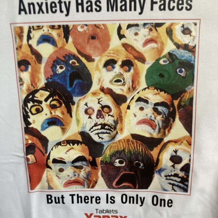 Anxiety Has Many Faces Tee