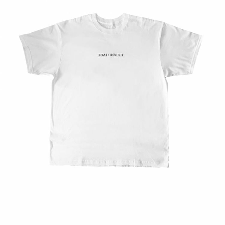 DEAD INSIDE (white) - Dead Tx Me